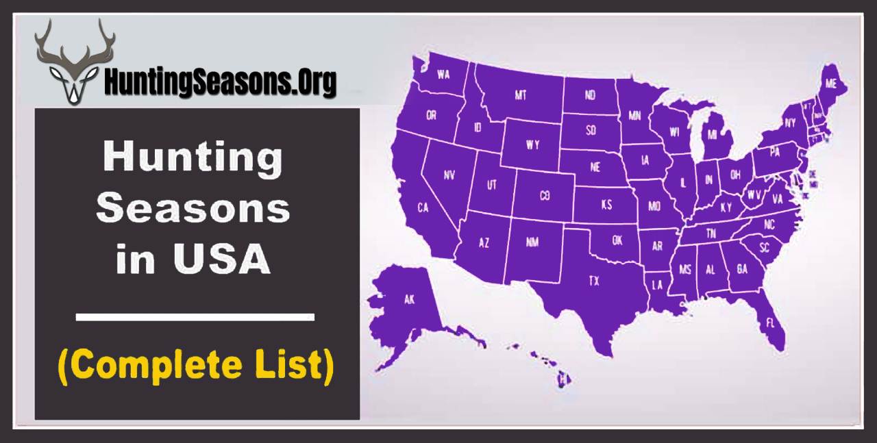 Hunting season United States complete list